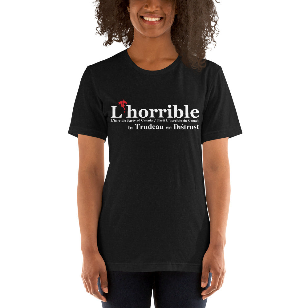 l'horrible party of canada - unisex t-shirt