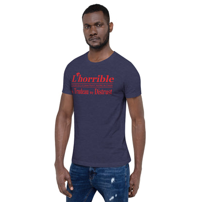 L'Horrible Party of Canada - Unisex Tee