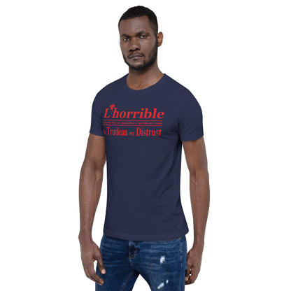 L'Horrible Party of Canada - Unisex Tee